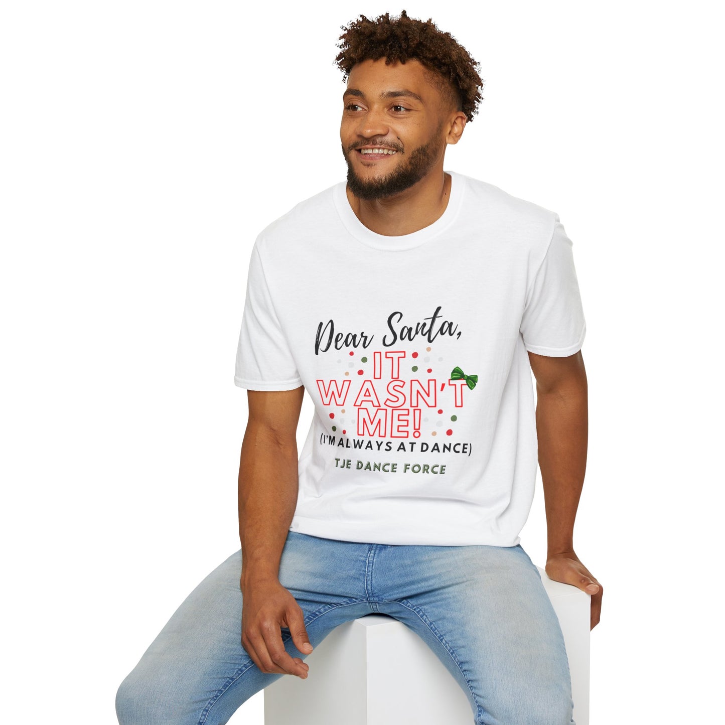 Unisex "Dear Santa" T-Shirt